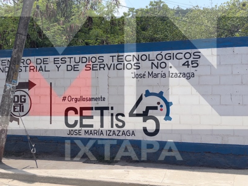 Cetis 45 Zihuatanejo paran labores; exigen salida de directores