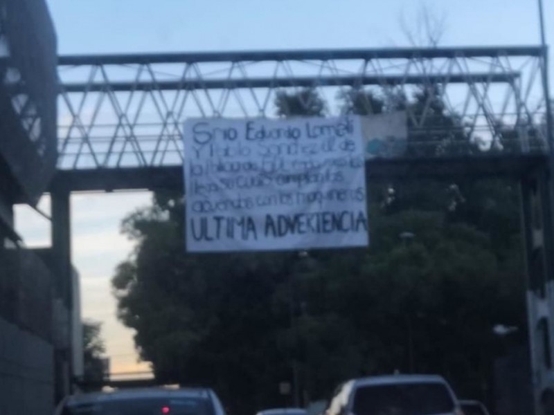 Mensajes amenazantes en lonas aparecieron este día en la ciudad.